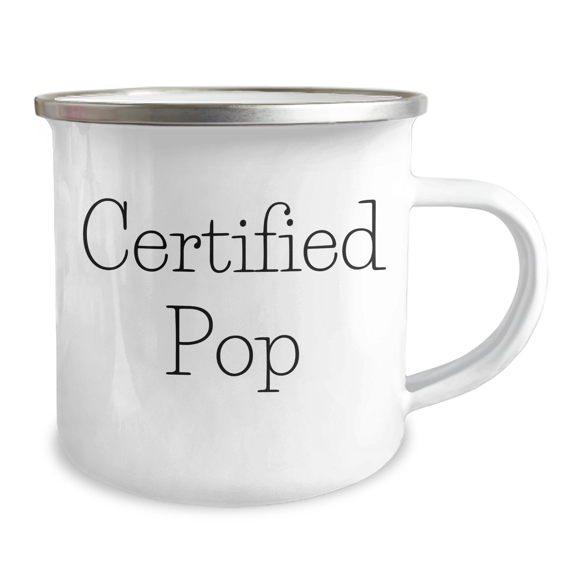Funny Pop Quotes Camping Mug, Gifts from Men to Pop on Father's Day, 12 oz Stainless Steel with Enamel Finish, Perfect for Outdoor Activities - Victory Thru Vision 