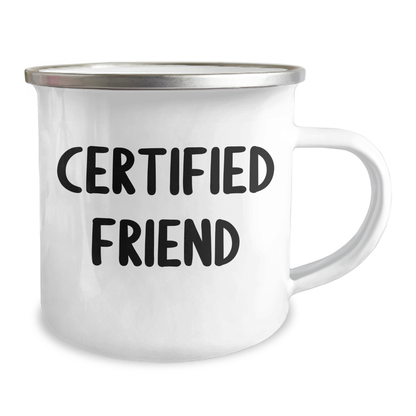 Funny Certified Friend Camping Mug Gifts from Men to Friend on Father's Day - 'The Ultimate Camping Buddy' - Victory Thru Vision 