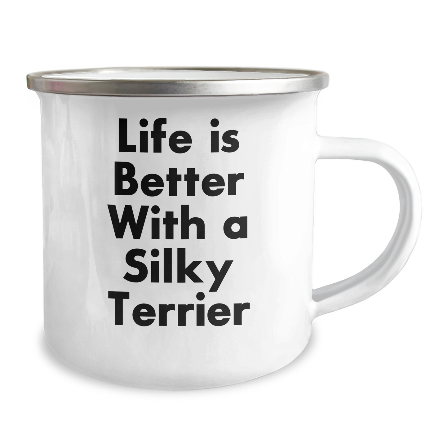 Funny Silky Terrier Dog Gifts for Men - Life Is Better With A Silky Terrier Camping Mug, Father's Day Unique Gifts from Friends to Family - Victory Thru Vision 