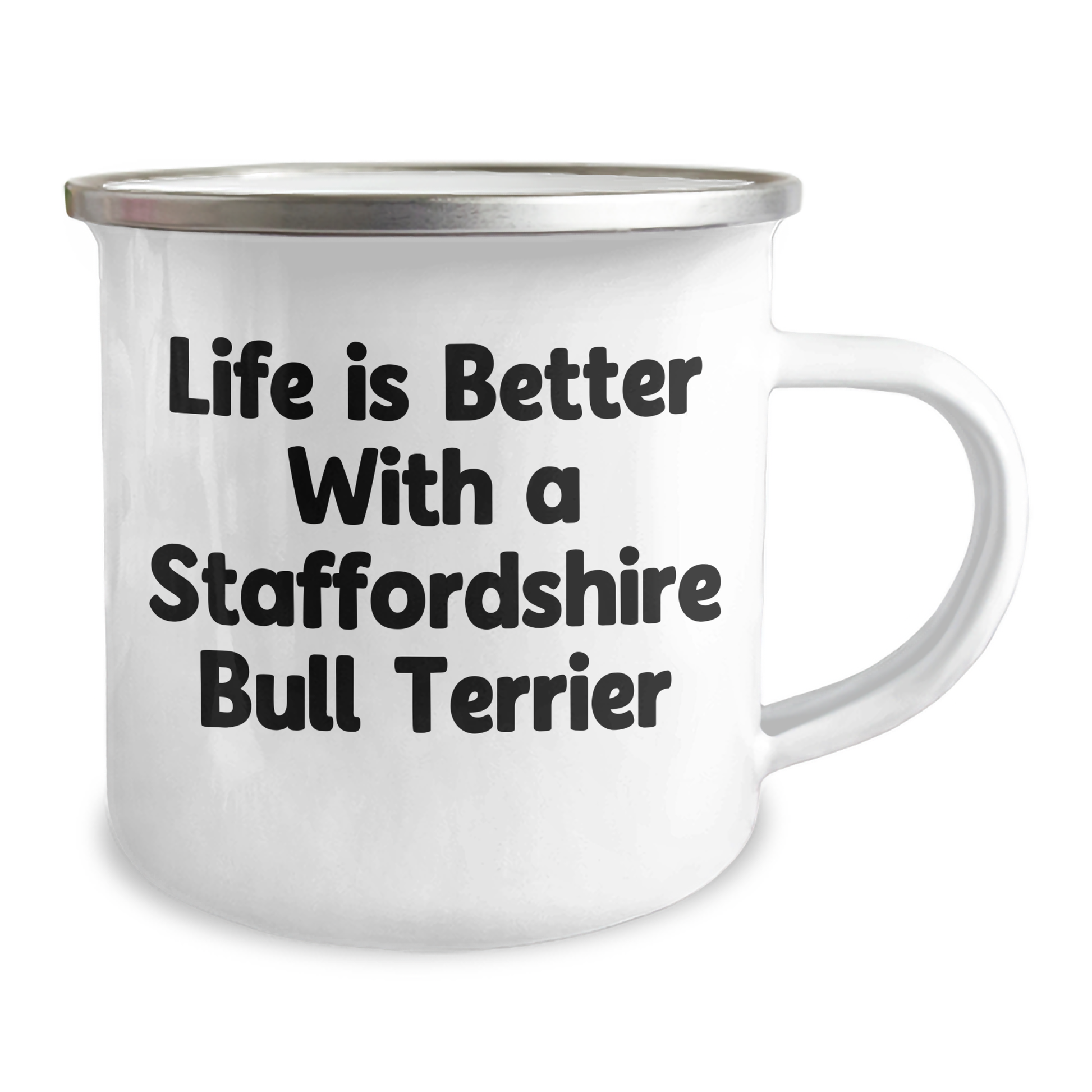 Funny Staffordshire Bull Terrier Dog Gifts from Dad to Men - Life Is Better With A Staffordshire Bull Terrier Camping Mug for Father's Day - Victory Thru Vision 
