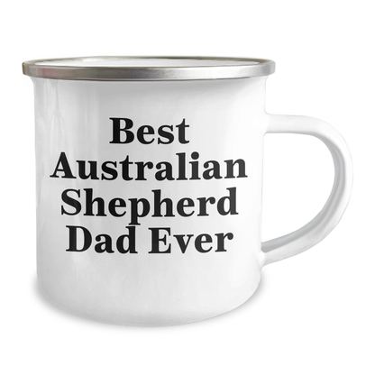 Funny Australian Shepherd Dog Gifts for Dad Camping Mug Best Ever - Victory Thru Vision 