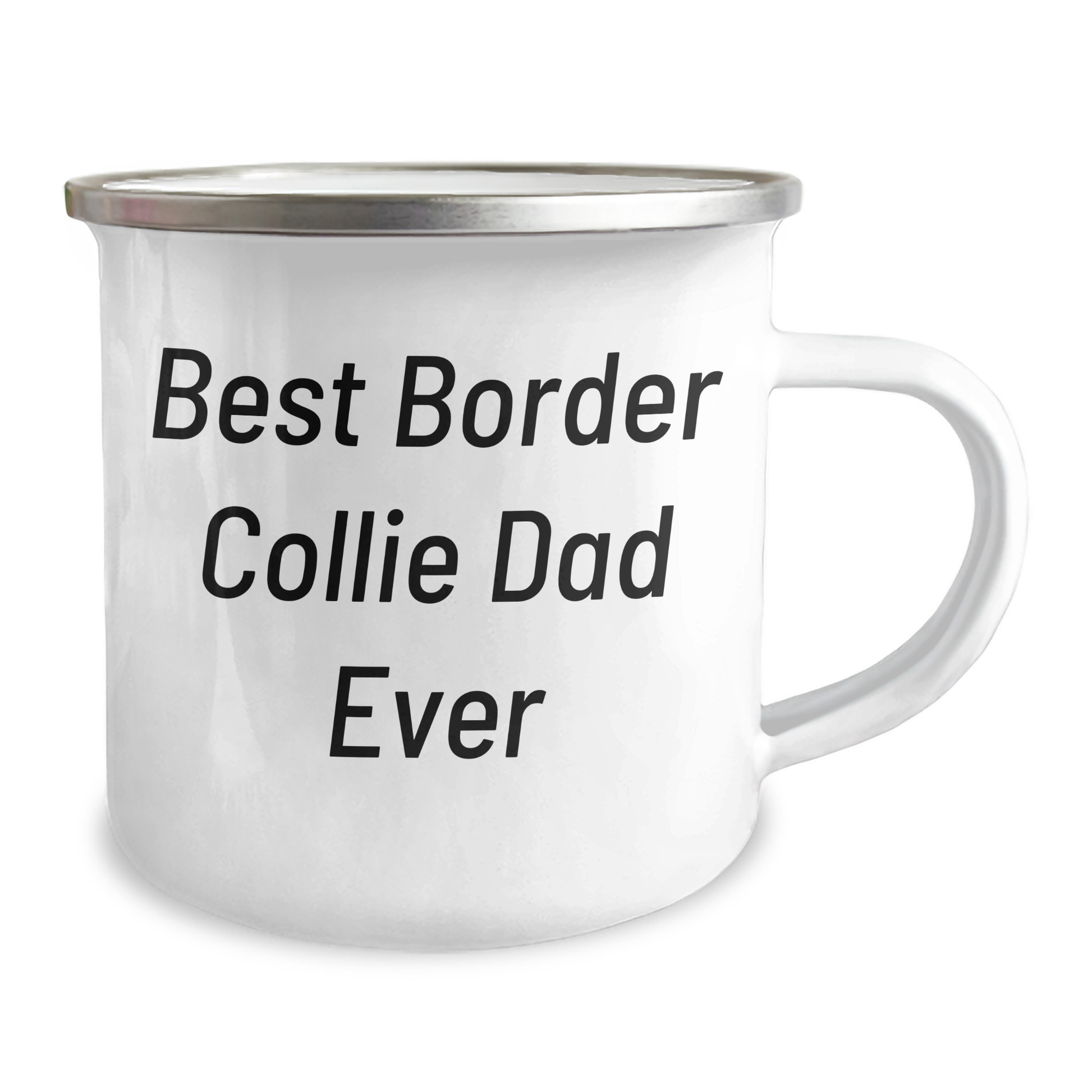 Funny Border Collie Dog Camping Mug Gifts from Men for Best Dad Ever, Unique Father's Day Present - Victory Thru Vision 