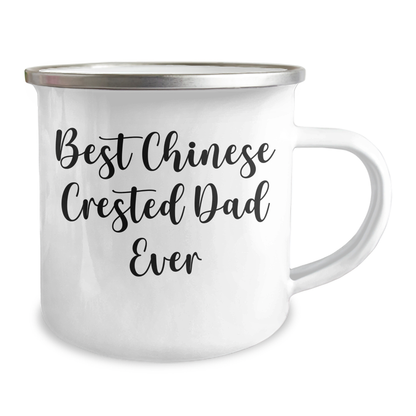 Chinese Crested Dog Lovers Camping Mug, Funny Dad Quote, Gifts from Men to Chinese Crested Dog Fathers for Father's Day - Victory Thru Vision 