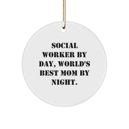 Social Worker Gifts from Friends and Family - Circle Ornament with 'Social Worker By Day, World's Best Mom By Night.' Quote, Perfect for Christmas - Image 1