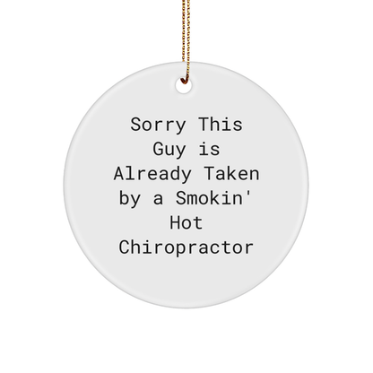 Funny Chiropractor Gifts from Friends, Circle Ornament for Chiropractor, - Victory Thru Vision 
