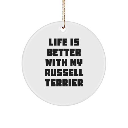 Russell Terrier Dog Gifts, Funny Quote Circle Ornament for Men, Women, Friends, Family, 'Life Is Better With My Russell Terrier Dog', Christmas Unique Presents - Victory Thru Vision 