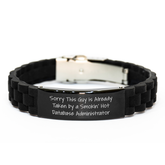 Funny Database Administrator Gifts from Men to Database Administrator on Father's Day with Glide lock Clasp Bracelet, Sorry This Guy Is Already Taken By A Smokin' Hot Database Administrator - Image 1