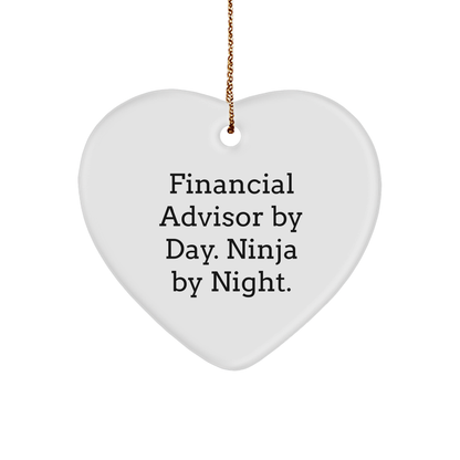Financial Advisor Gifts from Friends for Christmas - Heart Ornament with a Twist 'Financial Advisor By Day. Ninja By Night.' - Victory Thru Vision 