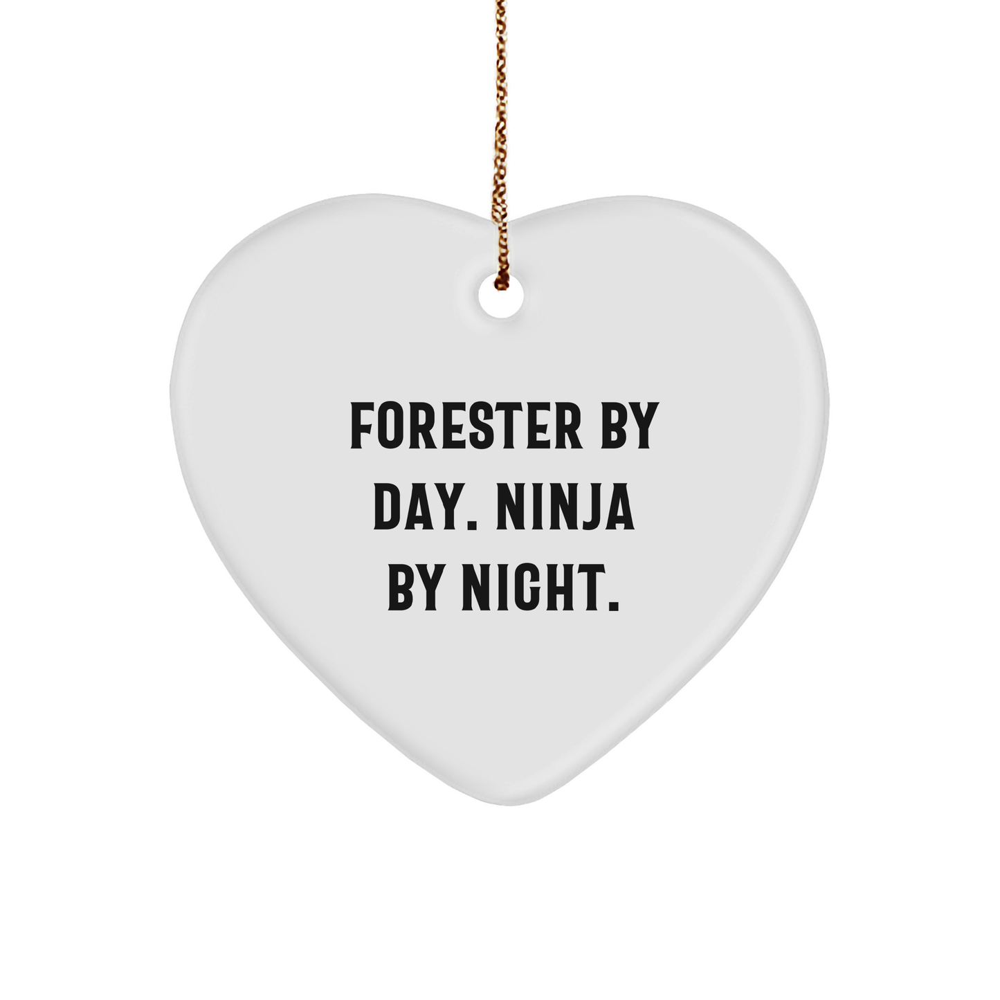 Forester Gifts from Men - Heart Ornament with Funny Quote 'Forester By Day. Ninja By Night.' for Christmas - Victory Thru Vision 