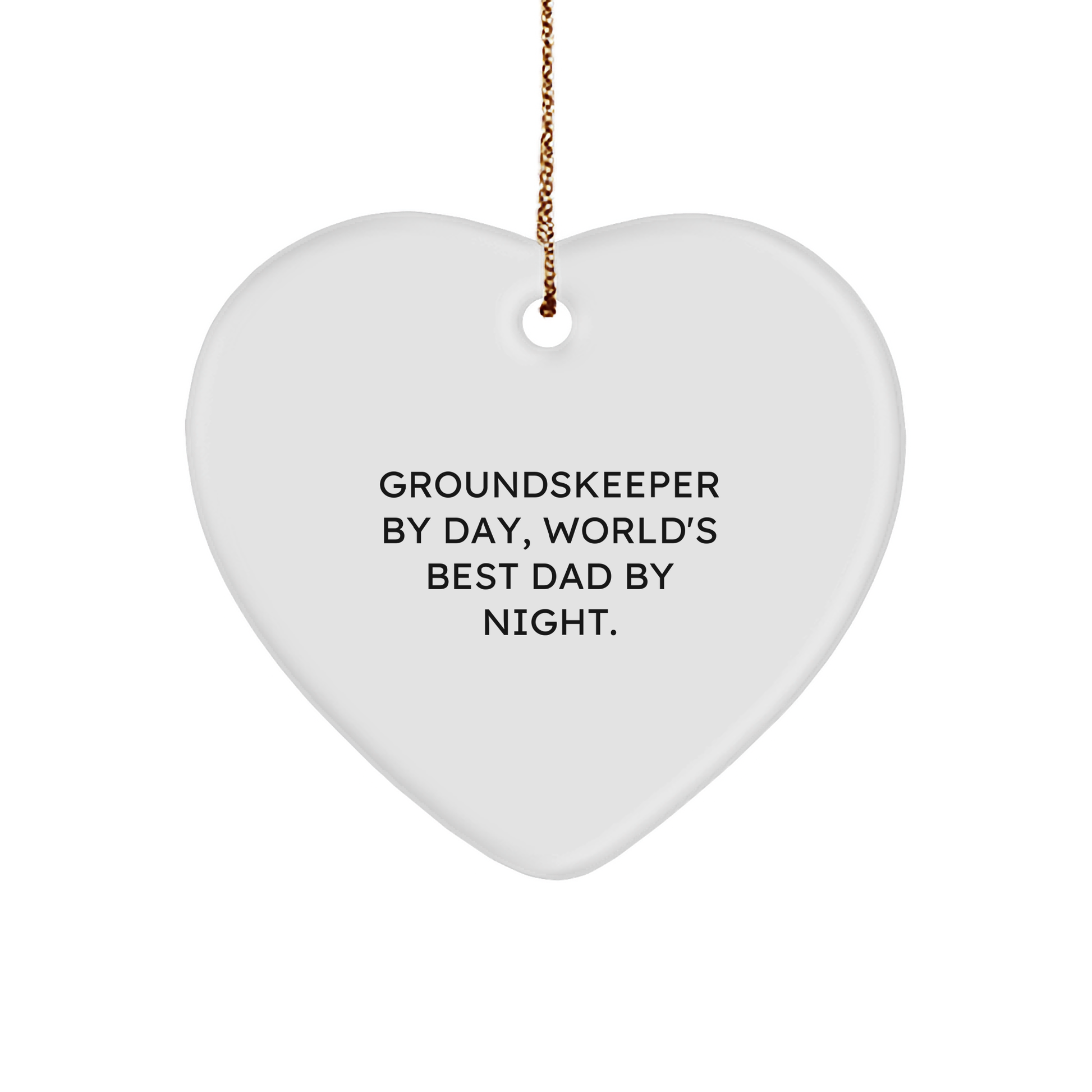 groundskeeper Gifts from Men, Funny Heart Ornament for groundskeeper By Day, World's Best Dad By Night, Christmas Unique Present - Image 1