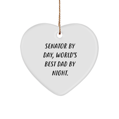 Senator By Day, World's Best Dad By Night. Heart Ornament Gifts from Men to Family, Unique Christmas Unique Gifts for Senator - Image 1