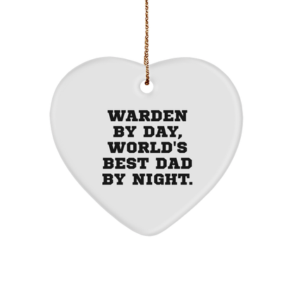 Warden Heart Ornament, Funny Quote, Gifts from Dad, for Warden, Christmas Unique Gifts - Victory Thru Vision 