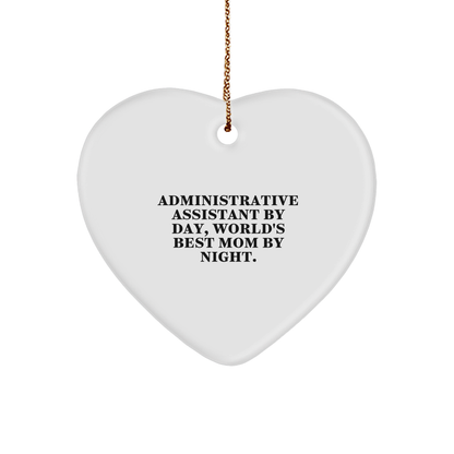 Administrative Assistant Gifts, Heart Ornament, Funny Quote for Christmas: 'Administrative Assistant By Day, World's Best Mom By Night.' Gifts for Administrative Assistants from Friends - Victory Thru Vision 