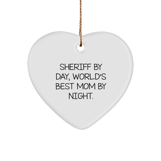 Sheriff Gifts for Men - Funny Heart Ornament, 'Sheriff By Day, World's Best Mom By Night.' - Christmas Unique Gifts from Family - Image 1