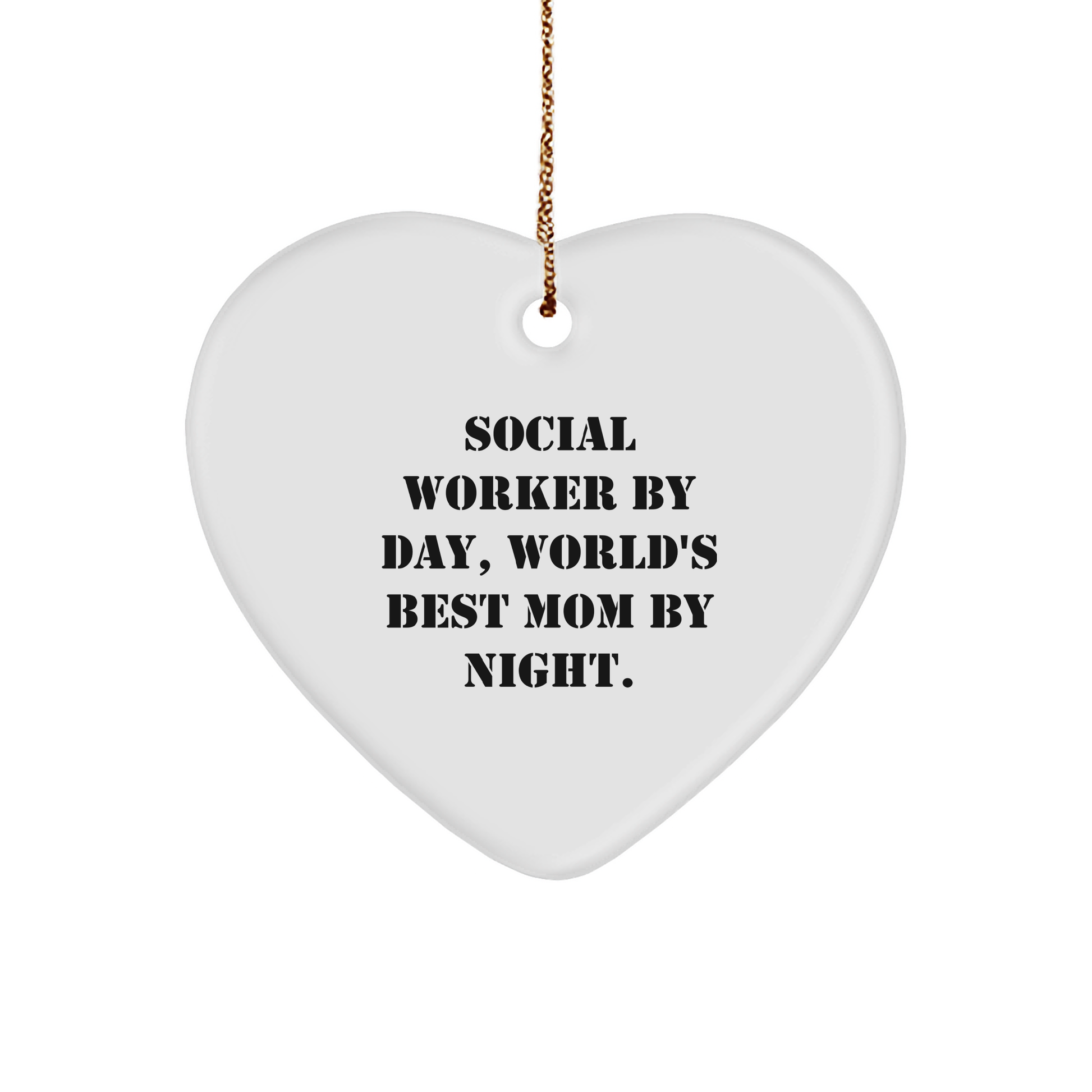 Social Worker Gifts, Heart Ornament, Funny Quote, Christmas Unique Gifts from Friends to Social Worker - Victory Thru Vision 