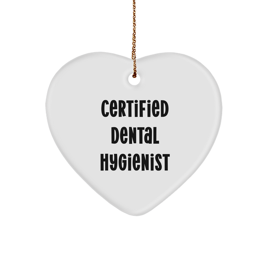 Funny Certified Dental Hygienist Gifts from Friends for Christmas - Heart Ornament - Victory Thru Vision 