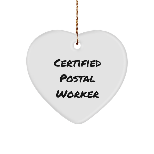 Funny Quote Gifts from Postal Workers for Christmas, Certified Postal Worker Heart Ornament - Victory Thru Vision 