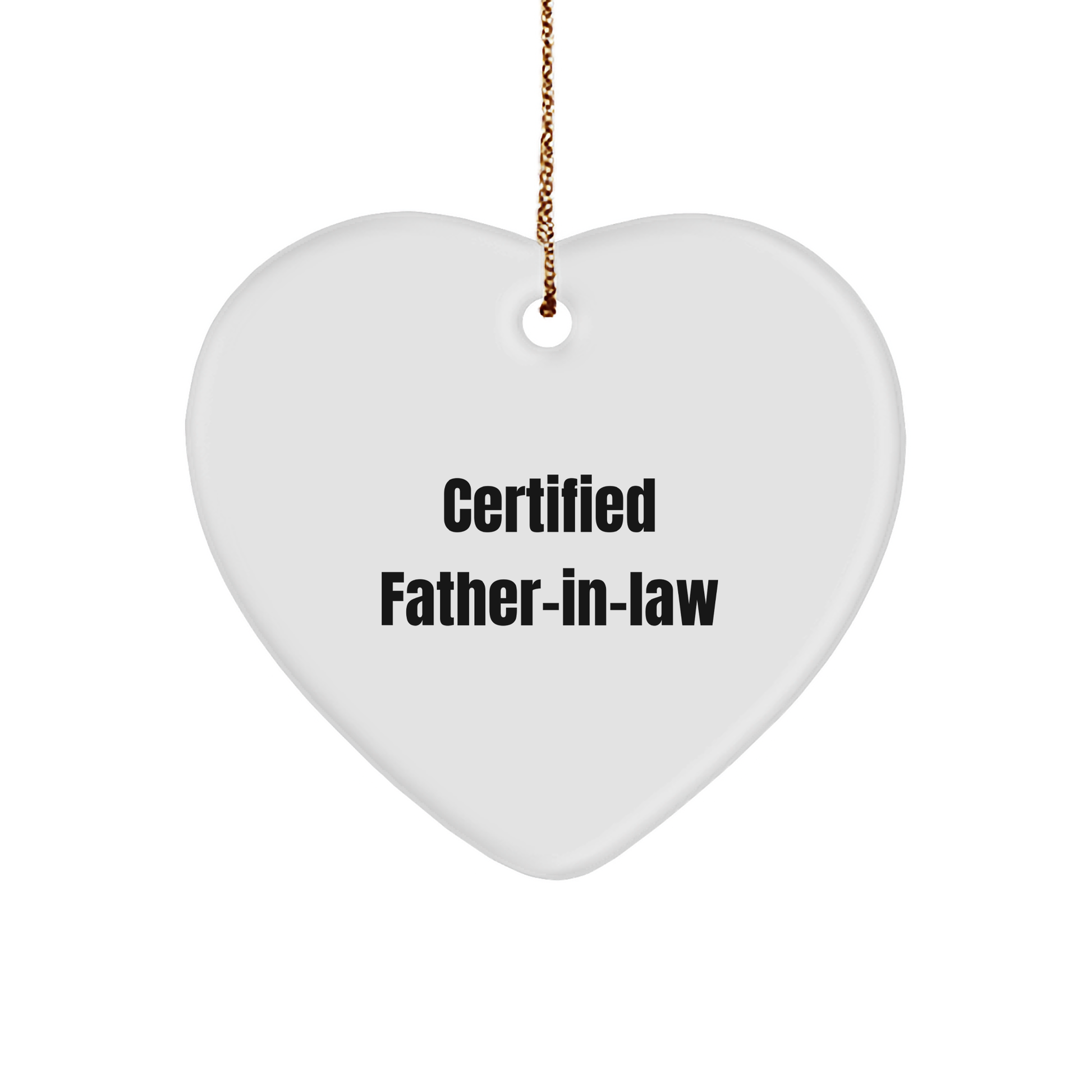 Funny Father-in-law Quotes Heart Ornament Gifts from Family for Christmas - Victory Thru Vision 