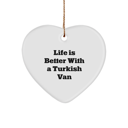 Turkish Van Cat Lover's Heart Ornament Gifts from Friends, Family, or Coworkers - Life Is Better With A Turkish Van, Christmas Unique Gifts - Victory Thru Vision 