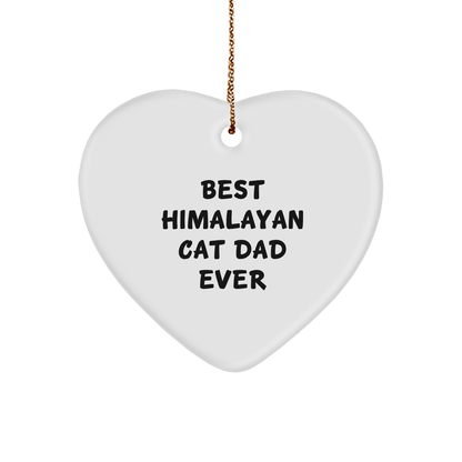 Gifts from Himalayan Cat Dads, Best Himalayan Cat Dad Ever Heart Ornament, Perfect Christmas Unique Gift for Himalayan Cat Lovers - Image 1