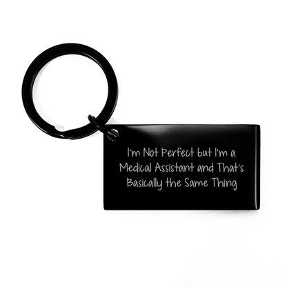 Medical Assistant Keychain, Funny Quote, Gifts for Medical Assistants, Mother's Day Unique Gifts from Family, Friends, Coworkers - Image 1