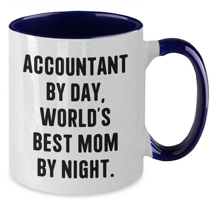 Accountant By Day, Funny Gifts from Mom By Night, Two Tone Coffee Mug, Father's Day - Victory Thru Vision 