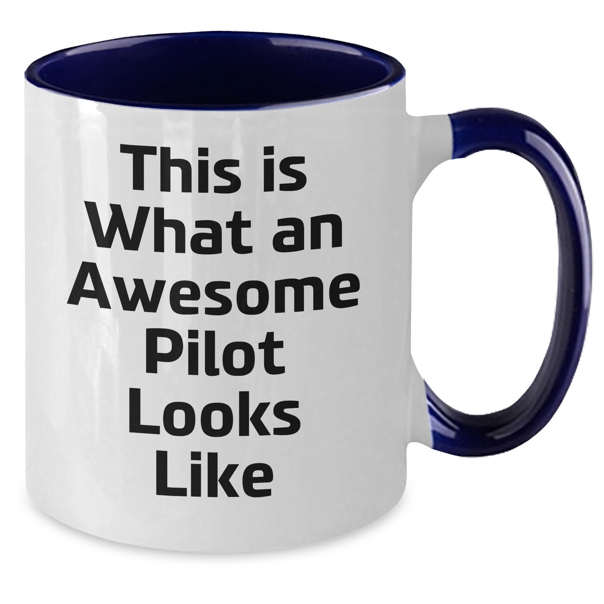 Funny Pilot Gift from Men to Pilot, Two Tone Coffee Mug with Quote 'This Is What An Awesome Pilot Looks Like', Father's Day Unique Gifts - Victory Thru Vision 