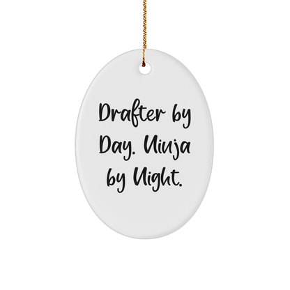 Drafter By Day, Ninja By Night Oval Ornament, Funny Gifts for Friends and Family, Christmas Unique Gifts from Men, Oval Shaped MDF Decorations - Victory Thru Vision 