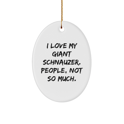 Giant Schnauzer Dog Lovers Gifts from Family for Christmas - Funny Oval Ornament - Victory Thru Vision 