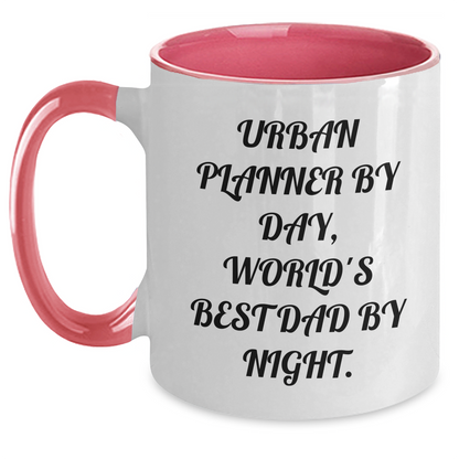 Urban Planner Humor Gifts from Men to Urban Planner By Day, World's Best Dad By Night. Two Tone Coffee Mug - Victory Thru Vision 