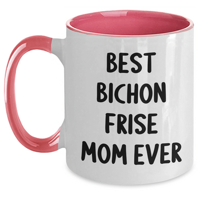 Funny Bichon Frise Dog Mom Gifts from Dad to Men Best Ever Two Tone Coffee Mug, Father's Day Unique Gifts for Bichon Frise Dog Lovers - Victory Thru Vision 