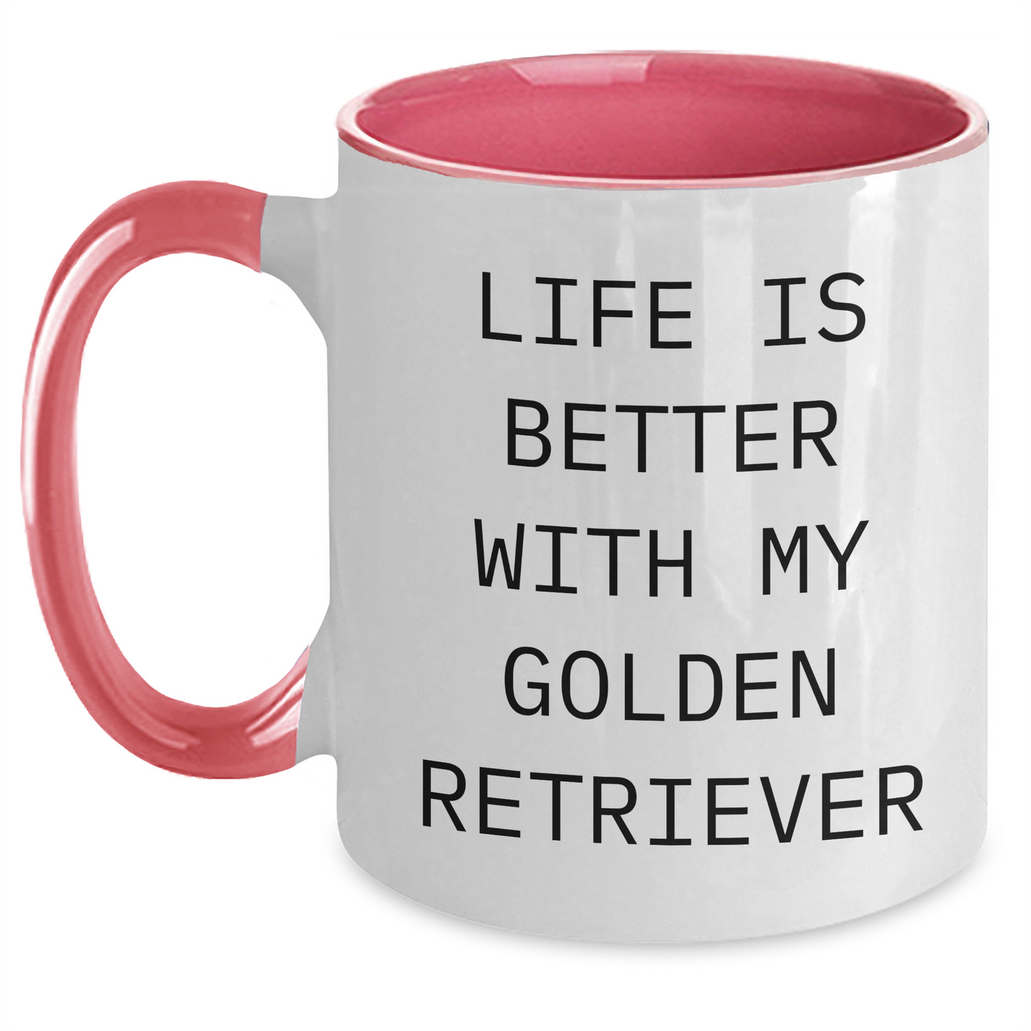 Golden Retriever Dog Gifts from Family for Father's Day - Life Is Better With My Golden Retriever, Two Tone Coffee Mug for Men, Funny Quote - Victory Thru Vision 