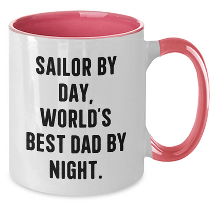 Sailor By Day Funny World's Best Dad By Night Two Tone Coffee Mug Gifts from Family for Father's Day - Victory Thru Vision 