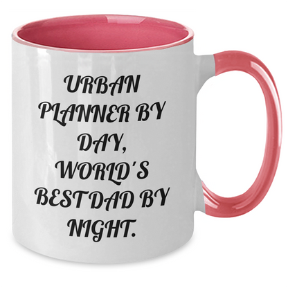 Urban Planner Humor Gifts from Men to Urban Planner By Day, World's Best Dad By Night. Two Tone Coffee Mug - Victory Thru Vision 
