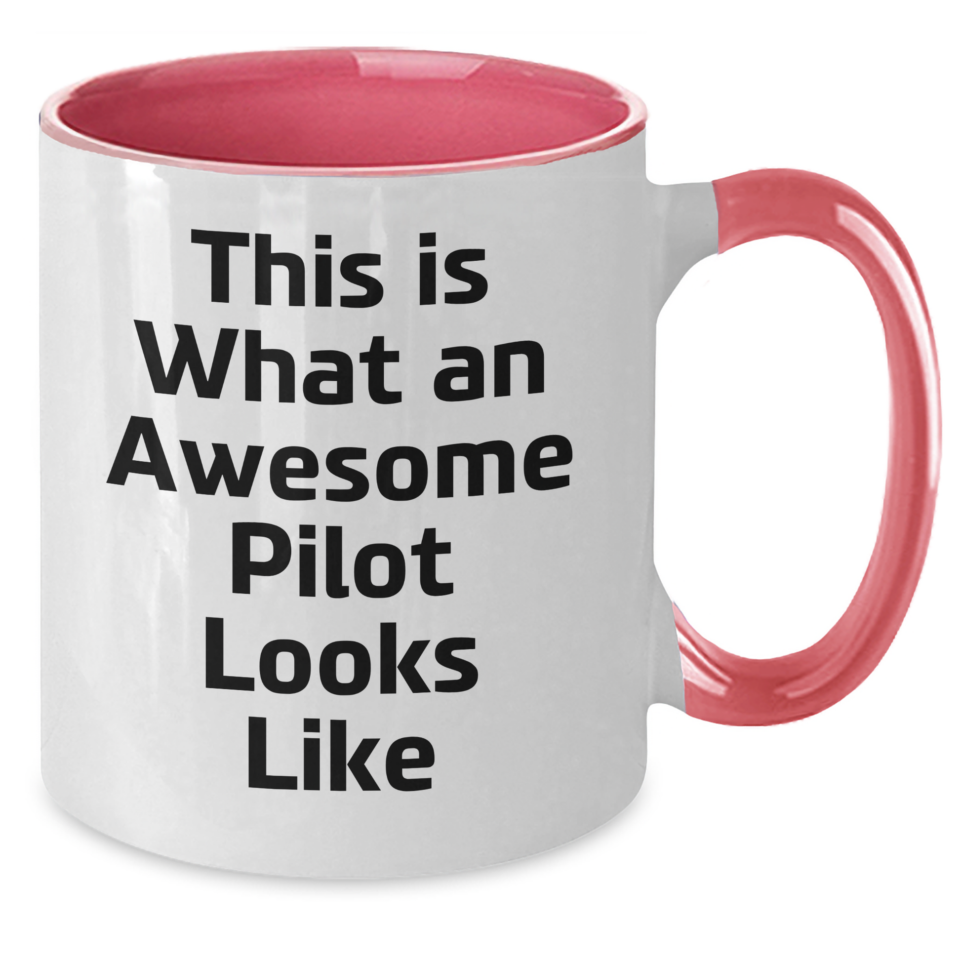 Funny Pilot Gift from Men to Pilot, Two Tone Coffee Mug with Quote 'This Is What An Awesome Pilot Looks Like', Father's Day Unique Gifts - Victory Thru Vision 