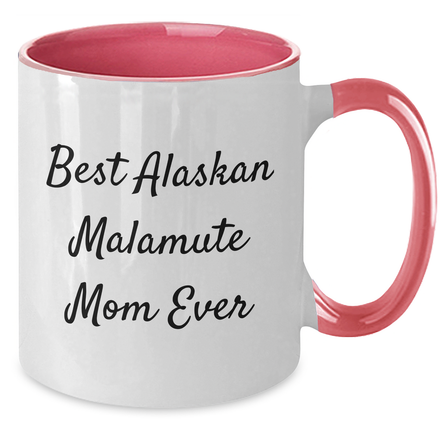 Funny Alaskan Malamute Dog Mom Gifts - Two Tone Coffee Mug for Dad's Special Day, Gifts from Family - 'Best Alaskan Malamute Mom Ever' Quote - Victory Thru Vision 