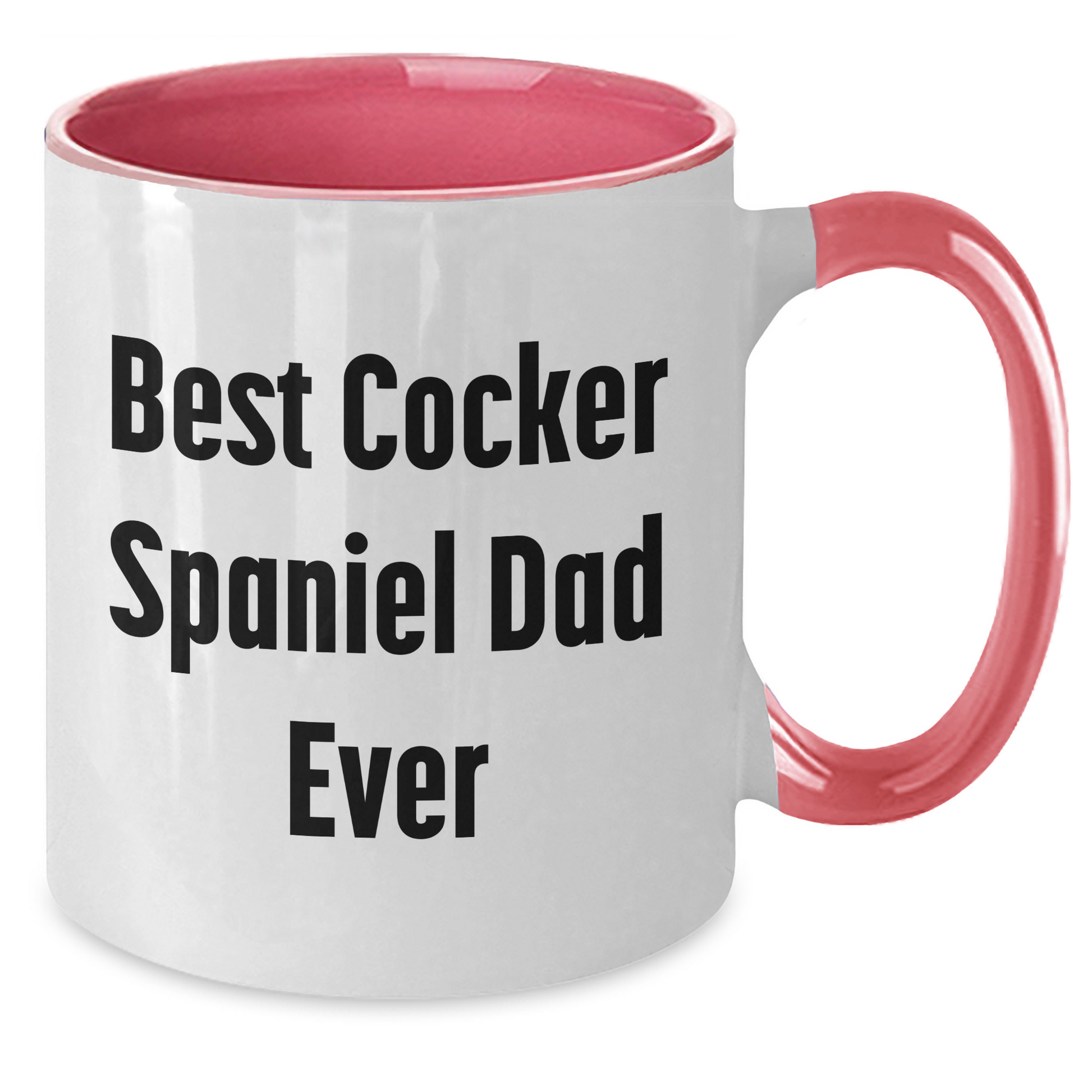 Cocker Spaniel Dog Lovers Best Dad Ever Funny Two Tone Coffee Mug Gifts from Family for Father's Day - Victory Thru Vision 