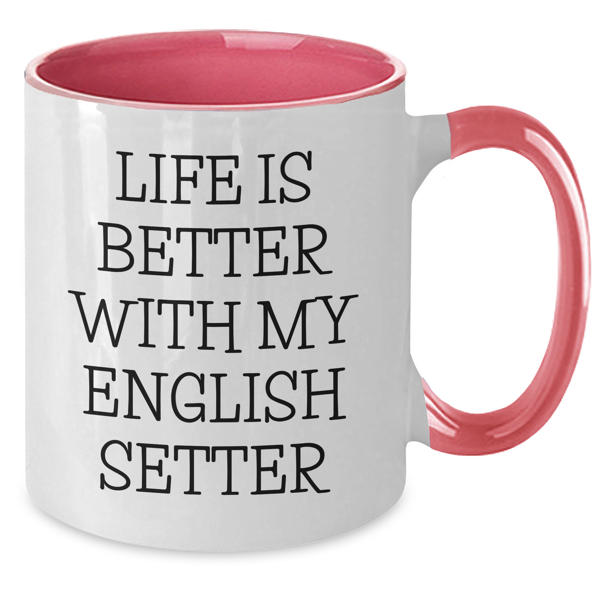Funny English Setter Dog Lover Gifts for Men from Dad, Unique Two Tone Coffee Mugs for Father's Day - Victory Thru Vision 