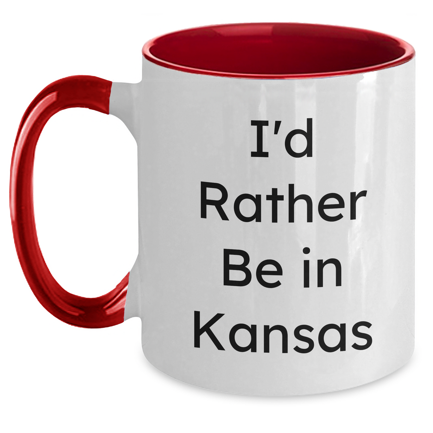 Funny Kansas Gifts from Friends - I'd Rather Be In Kansas Two Tone Coffee Mug for Men, Unique Father's Day Unique Gift for Family, Friends, and Coworkers - Victory Thru Vision 