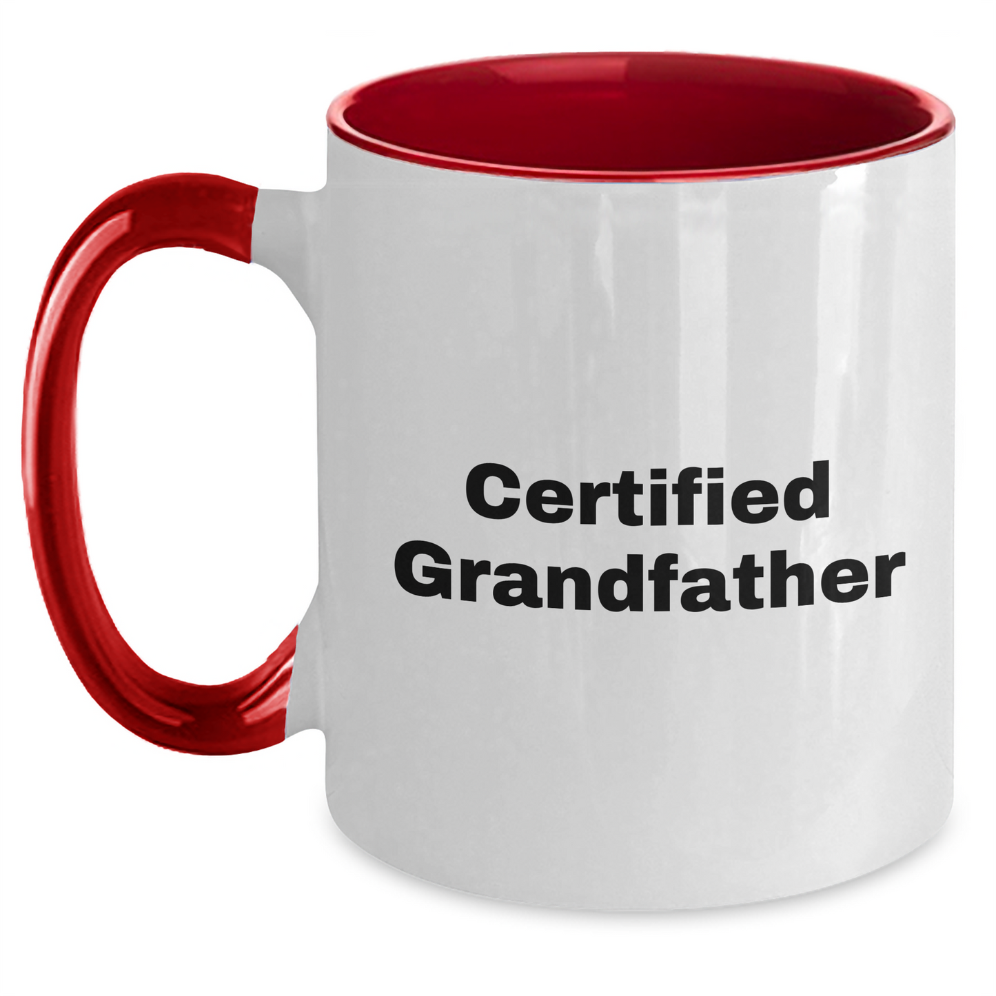 Funny Grandfather Gifts for Men, Two Tone Coffee Mug, 'Certified Grandfather' Quote, Perfect for Father's Day, Gifts from Family, Gifts for Grandfather - Victory Thru Vision 