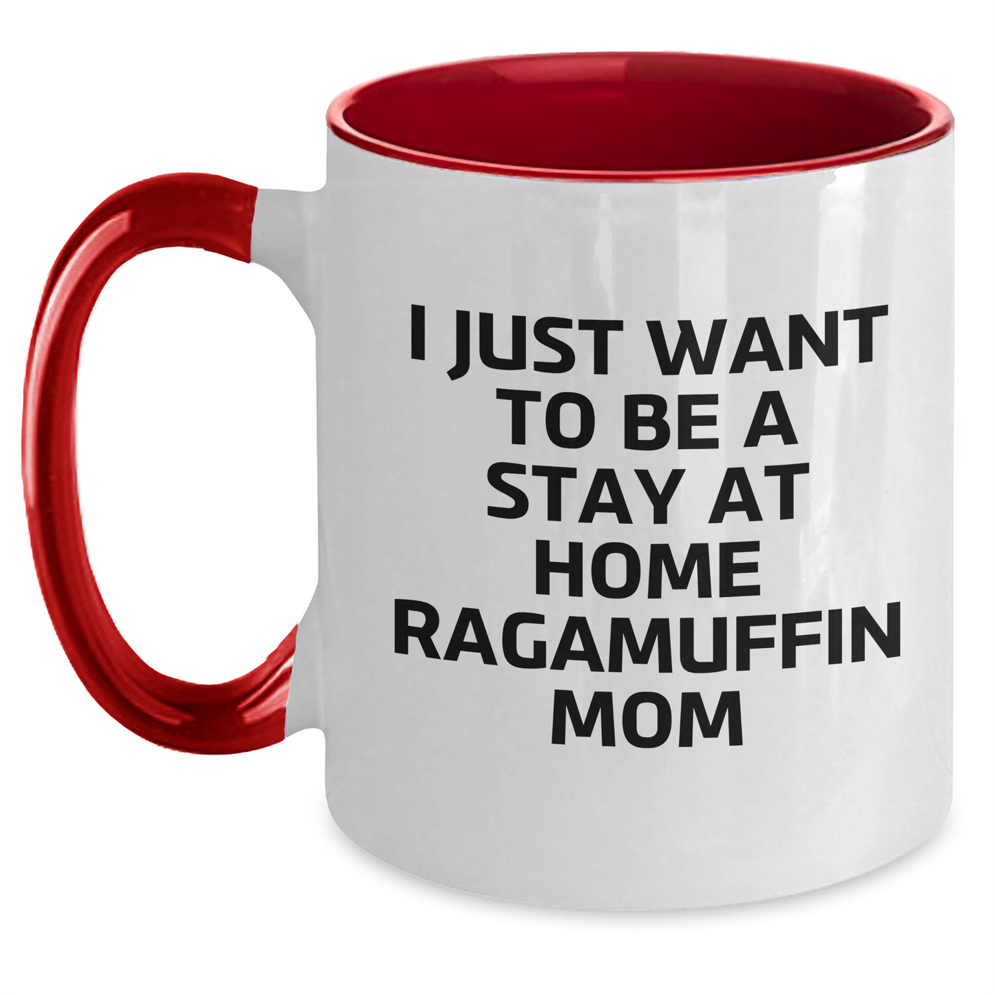Ragamuffin Cat Mom Funny Coffee Mug Gifts from Mom for Dad on Father's Day - I Just Want To Be A Stay At Home Ragamuffin Mom, Unique Two Tone Ceramic Mug for Men, Women, and Friends - Main