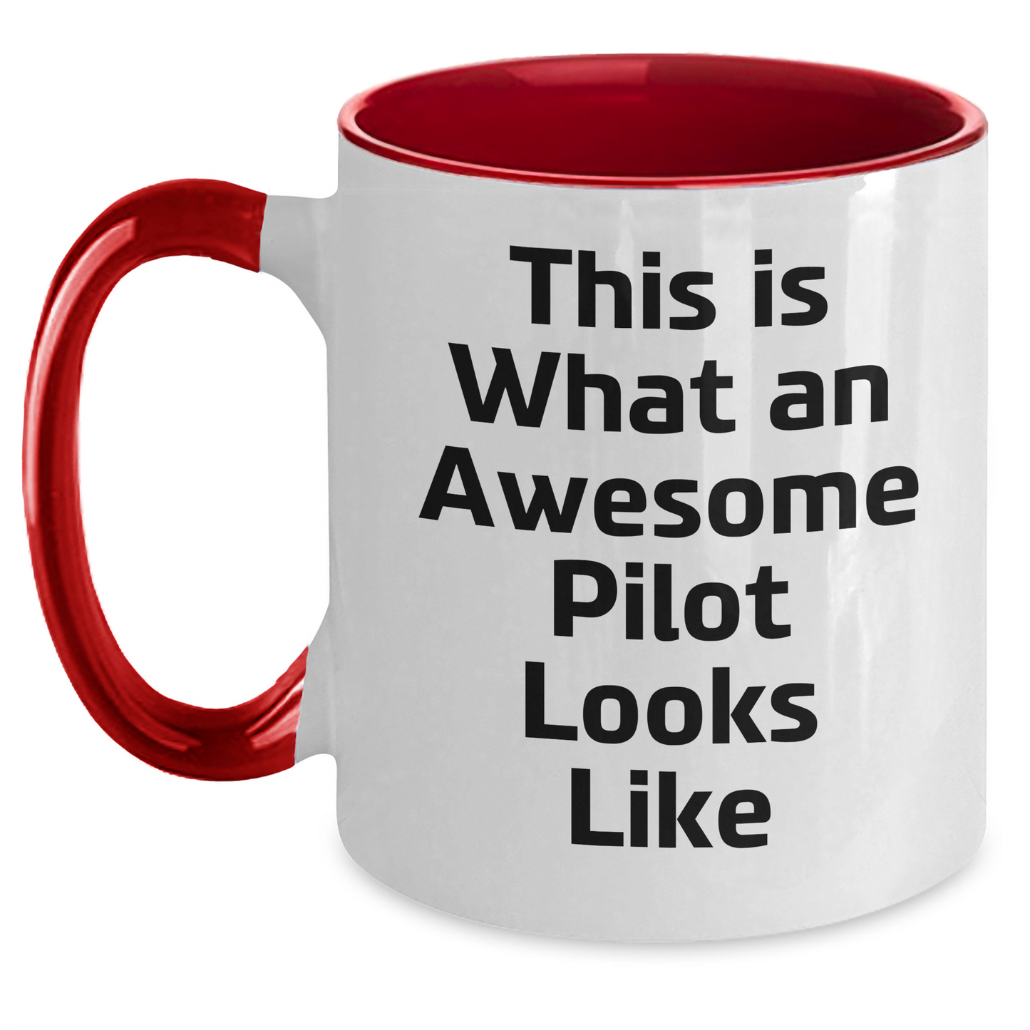 Funny Pilot Gift from Men to Pilot, Two Tone Coffee Mug with Quote 'This Is What An Awesome Pilot Looks Like', Father's Day Unique Gifts - Victory Thru Vision 