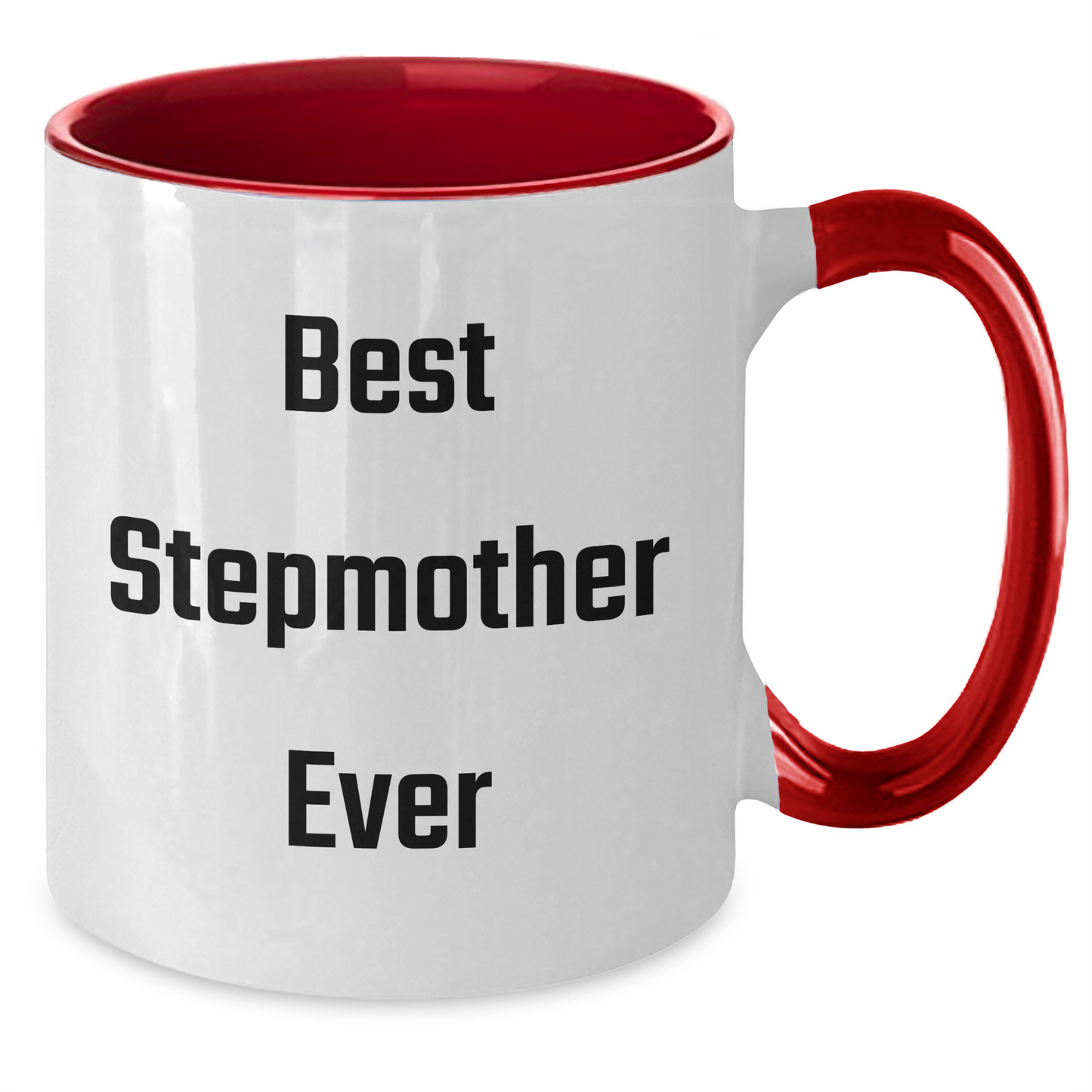 Funny Stepmother Gifts, Best Stepmother Ever, Two Tone Coffee Mugs for Her, Gifts from Family, Gifts for Stepmother, Mother's Day Unique Gifts - Victory Thru Vision 