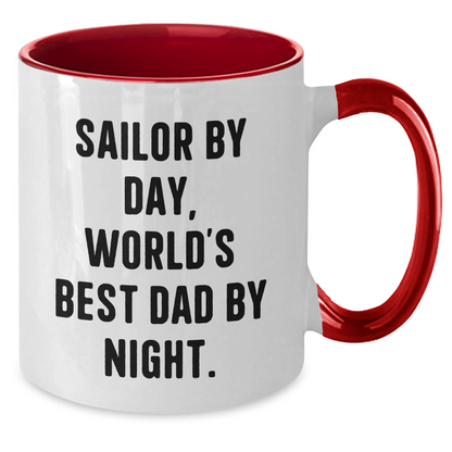 Sailor By Day Funny World's Best Dad By Night Two Tone Coffee Mug Gifts from Family for Father's Day - Victory Thru Vision 