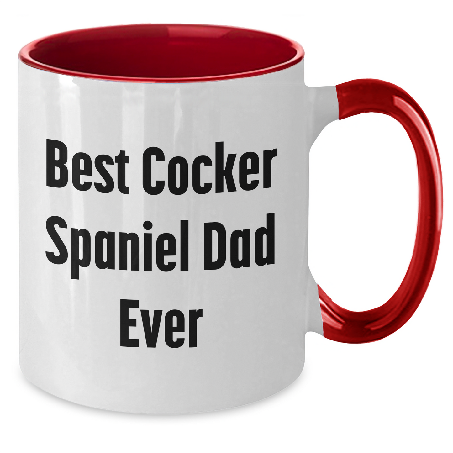 Cocker Spaniel Dog Lovers Best Dad Ever Funny Two Tone Coffee Mug Gifts from Family for Father's Day - Victory Thru Vision 