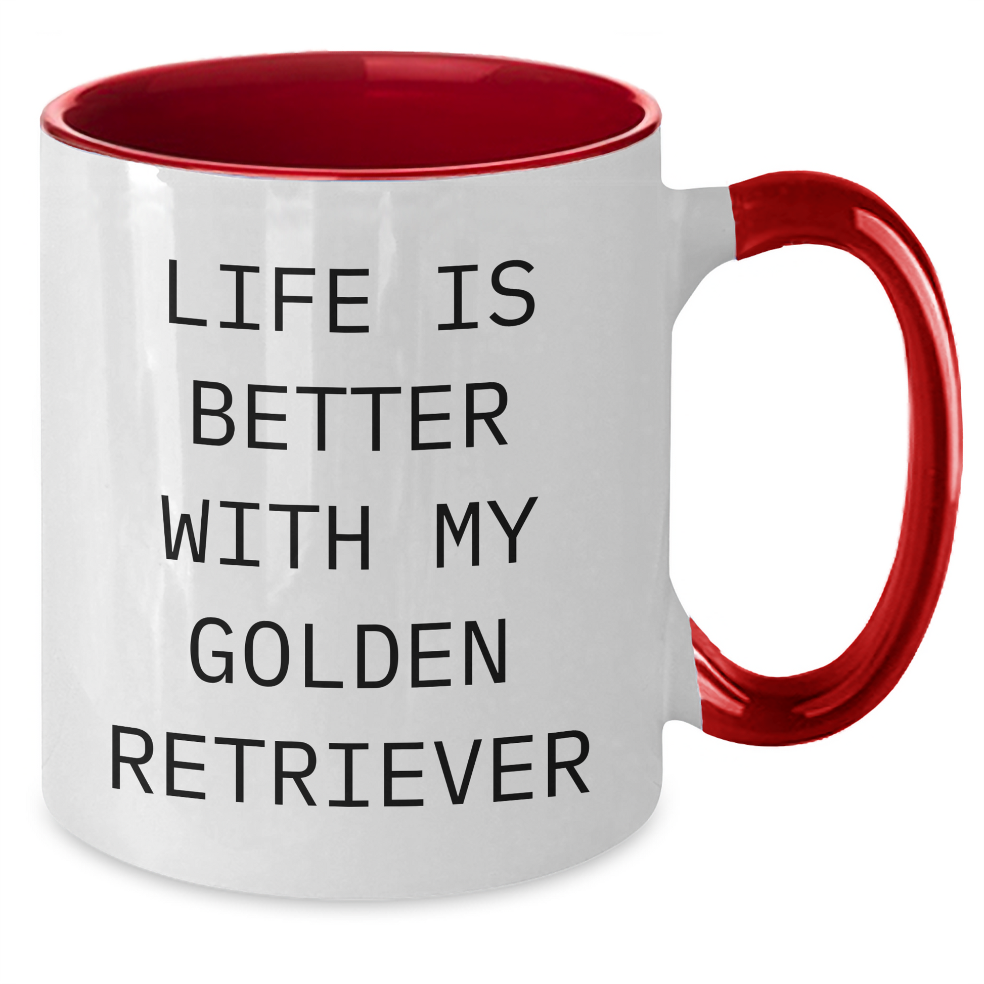 Golden Retriever Dog Gifts from Family for Father's Day - Life Is Better With My Golden Retriever, Two Tone Coffee Mug for Men, Funny Quote - Victory Thru Vision 