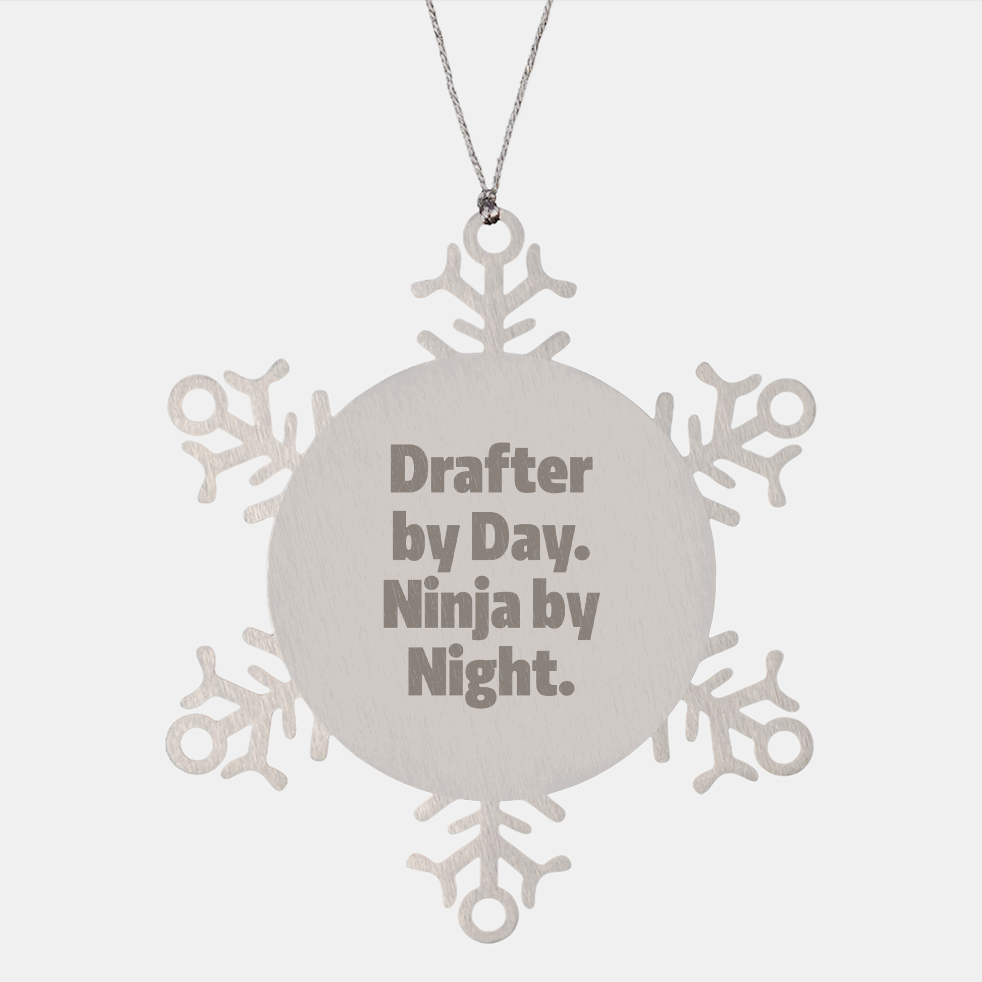 Drafter by Day, Ninja by Night Snowflake Ornament, Funny Gifts for Men from Friends - Victory Thru Vision 