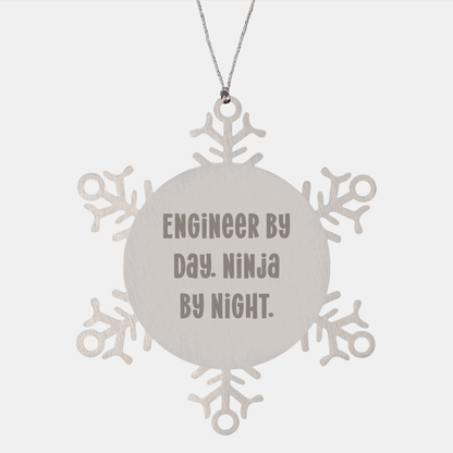 Engineer Gifts from Men for Engineer By Day, Ninja By Night. Snowflake Ornament, Christmas Unique Snowflake Ornaments for Engineers, Men, Friends and Family - Image 1