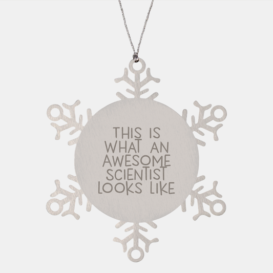 Scientist Gifts from Friends, This Is What An Awesome Looks Like, Snowflake Ornament, Christmas Unique Presents - Image 1