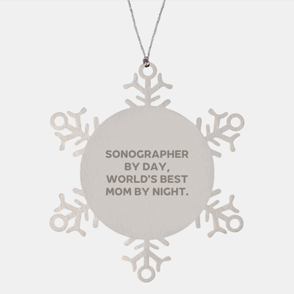 Sonographer Snowflake Ornament Gifts from World's Best Mom By Night, Funny Christmas Memorable Present for Sonographer - Image 1